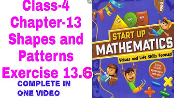 4th class chapter 13 shapes and patterns exercise 13.6 start up mathematics  viva education