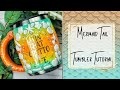 Mermaid Tail Tumbler Tutorial