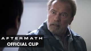 Aftermath (2017 Movie) Official Clip “Confrontation” – Arnold Schwarzenegger Aftermath (2017 Movie) Official Clip “Confrontation” – Arnold Schwarzenegger