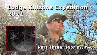 Lodge Killzone Bigfoot Expedition 2022 Part 3