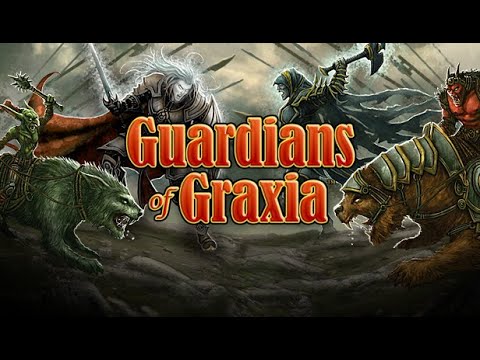 [Guardians Of Graxia] [ПК] [Первый запуск]