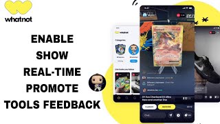 How To Enable Show Real-time Promote Tools Feedback On Whatnot App | Step By Step