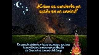 ¿Cómo se convierte un sueño en un camino?