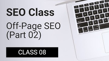 SEO Bangla Tutorial | Part 08 | Complete SEO Course Bangla | SEO Bangla Tutorial by Shoaib Santo