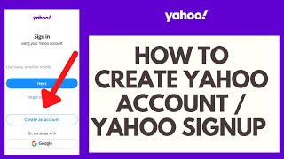 Yahoo Sign Up | How to Create Yahoo Account