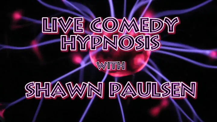 Hypnotist Shawn Paulsen 2017