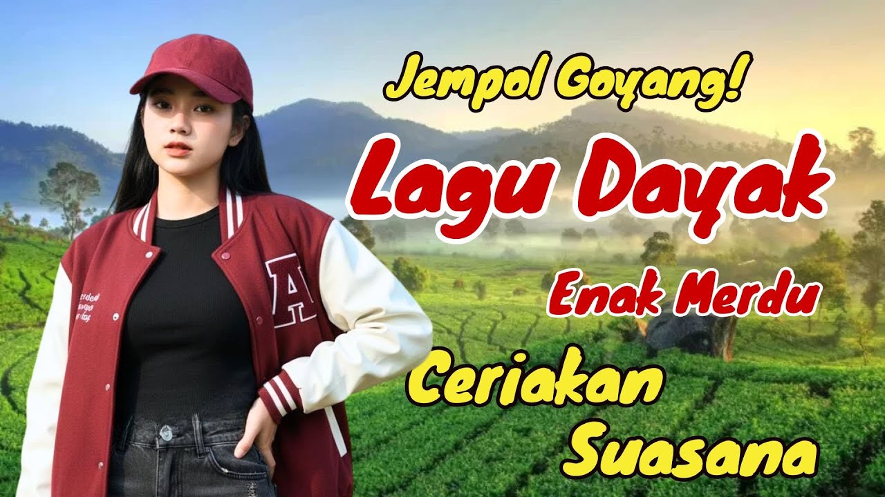 BIKIN JEMPOL GOYANG‼️LAGU DAYAK MERDU BIKIN SEMANGAT #lagudayakviral #vlogperjalanan