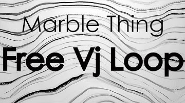 marble thing Free Vj Loop Catmac Vj Loop