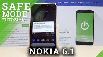 How to Boot into Safe Mode in NOKIA 6.1