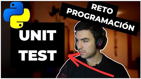 PROGRAMADOR RESUELVE Reto DIFICIL | Unit TEST En PYTHON | Retos de programación  @mouredev