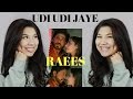 Udi Udi Jaye REACTION | Raees | SUKHWINDER SINGH  Shah Rukh Khan & Mahira Khan | DANISH NAZARI