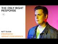 The Only Right Response | MATT GILMAN | (Day 1 Prophetic WRSHP Conf)