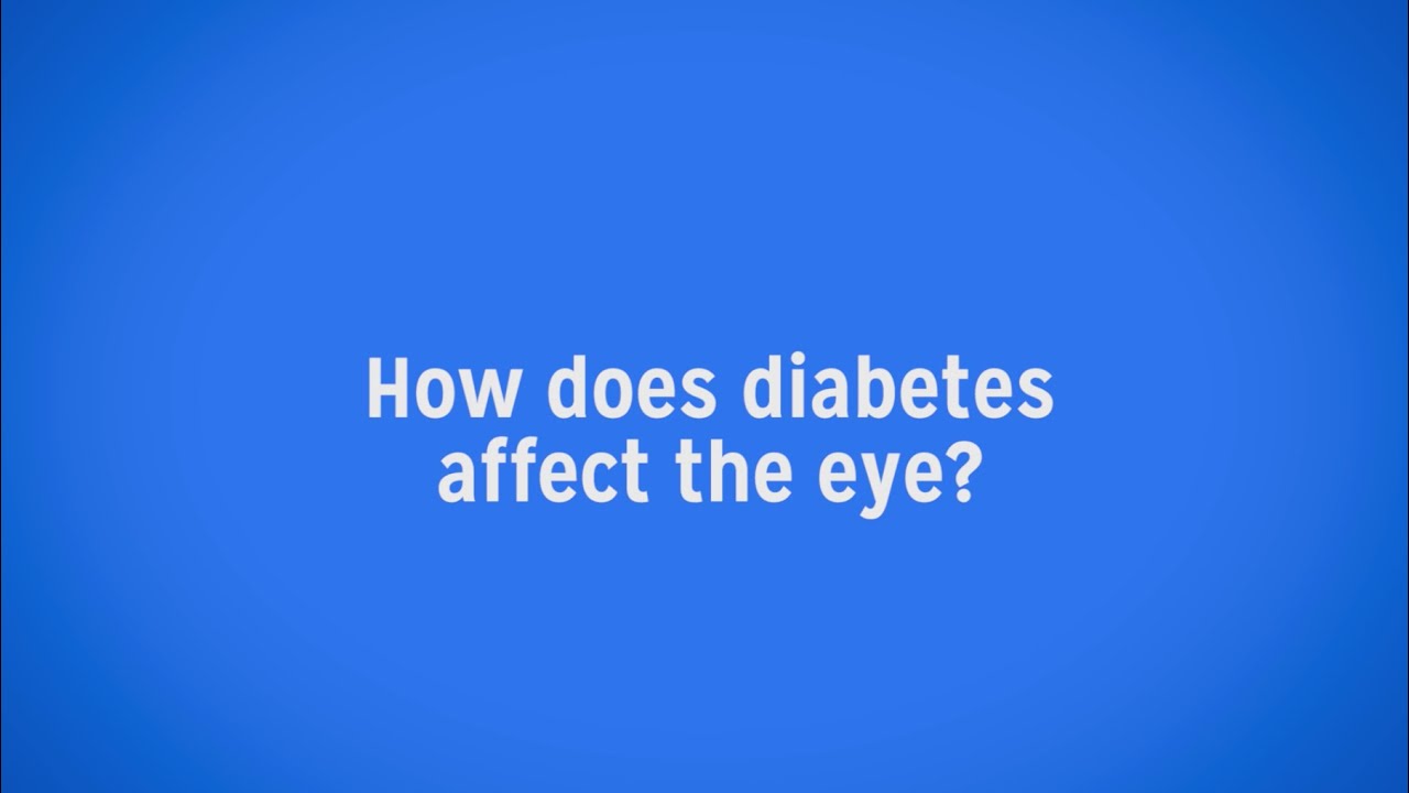 Diabetics Are at Increased Risk for Vision Loss YouTube