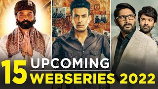 Top 15 Upcoming Web Series 2022 | Netflix | Disney Plus Hotstar | Amazon Prime | OTT release