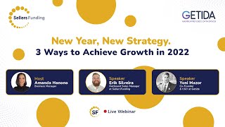 New Year, New Strategy: 3 Ways to Achieve Growth in 2022
