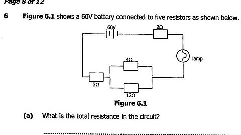 2017 Physics paper 2~ Combined (Series & Parallel) circuit exam revision questions and answers