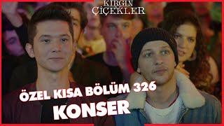 Kırgın Çiçekler Özel Kısa Bölümler | 326