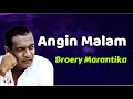 Broery Marantika  -  Angin Malam  (Lirik Lagu)