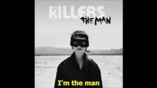 The Killers - The Man (Lyrics)