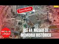 Así va la Construcción del Museo Memoria Histórica de Colombia en Bogotá 🇨🇴 - Avances de Obra Museo