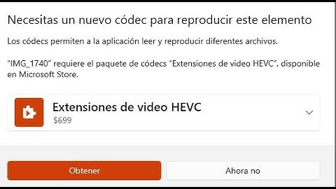 SOLUCIONADO! Error por Codec HEVC para reproducir videos