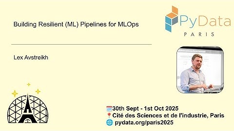 Lex Avstreikh - Building Resilient (ML) Pipelines for MLOps