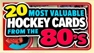 TOP 20 HOCKEY Rookie Cards from the 80's - Most Valuable Hockey Cards from the 1980's