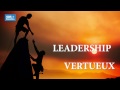 Leadership Vertueux — Alexandre Havard