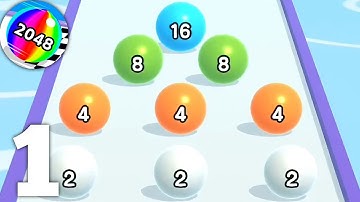 Ball Run 2048 - Gameplay Walkthrough Part 1 Tutorial Levels 1-25 (Android, iOS)