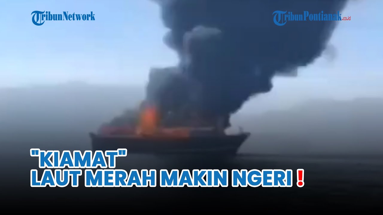 “KIAMAT”❗Laut Merah Makin Ngeri, Houthi Serang Kapal-kapal Dagang
