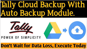 How to Take Tally Data Backup On Cloud || Tally Auto Backup