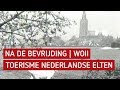 Na de bevrijding WO2 | Toerisme in Nederlandse Elten