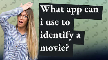 What app can i use to identify a movie?