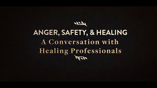 Raven Voices: Anger, Safety, and Healing: A Conversation with Healing Professionals