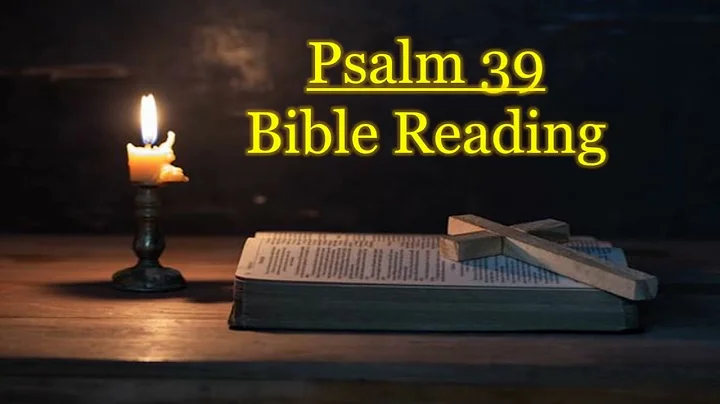 Psalm 39 Audio Bible Reading || NIV