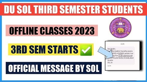 SOL THIRD SEMESTER OFFLINE CLASSES START 2023 II SOL 3RD SEM CLASSES UPDATE 2023 @SOLDEFENCE