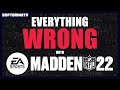 Everything Wrong with Madden NFL 22 (in 16 minutes)