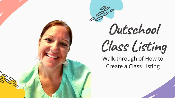 Outschool Class Listing: Walk-through of How to Create a Class Listing
