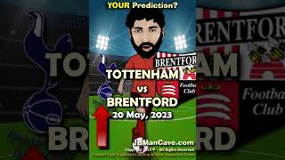 20 May Tottenham Hotspur Fc Vs Brentford Fc English Premier League Football 2023 Epl