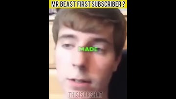 MR BEAST FIRST SUBSCRIBER ?🤔🤔 #shorts #viral #shortsvideo #mrbeast