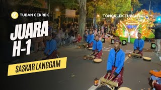 SASKAR LANGGAM LAMONGAN | TONGKLEK TUBAN 2024