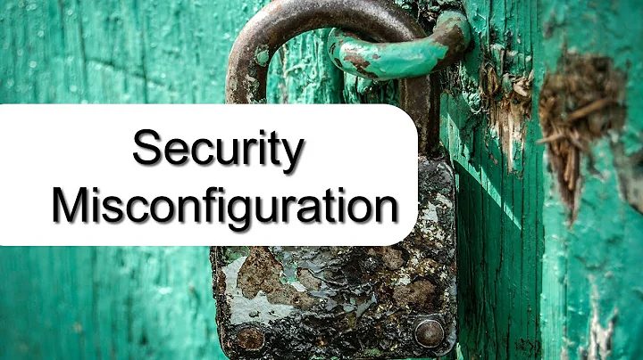 OWASP TOP 10 Security Misconfiguration - Explained with examples