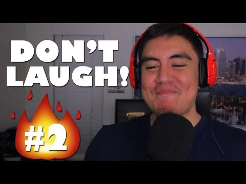 i-told-you-guys-to-bring-the-heat-this-time-|-try-not-to-laugh-#2-(fan-submissions)