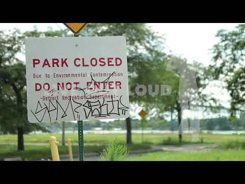 Detroit Blight | Park Closed Contamination