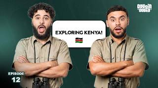 Kenya Change My Life! - COUSIN CODED - EP .12