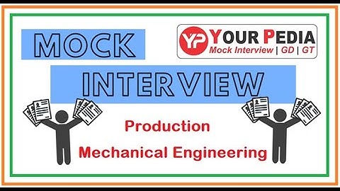 Production Engineering Mock Interview | IIT Madras | MS | Manufacturing Branch Interview Questions