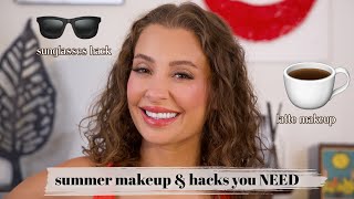 the BEST makeup for summer + makeup hacks you NEED to know!