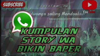 KUMPULAN STORY WA 2020
