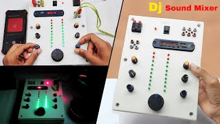 How to make Dj Mixer at home Homemade DJ Mixer | mini dj mixer