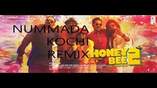 NUMMADA KOCHI REMIX ft LAL | HONEY BEE 2 | jU